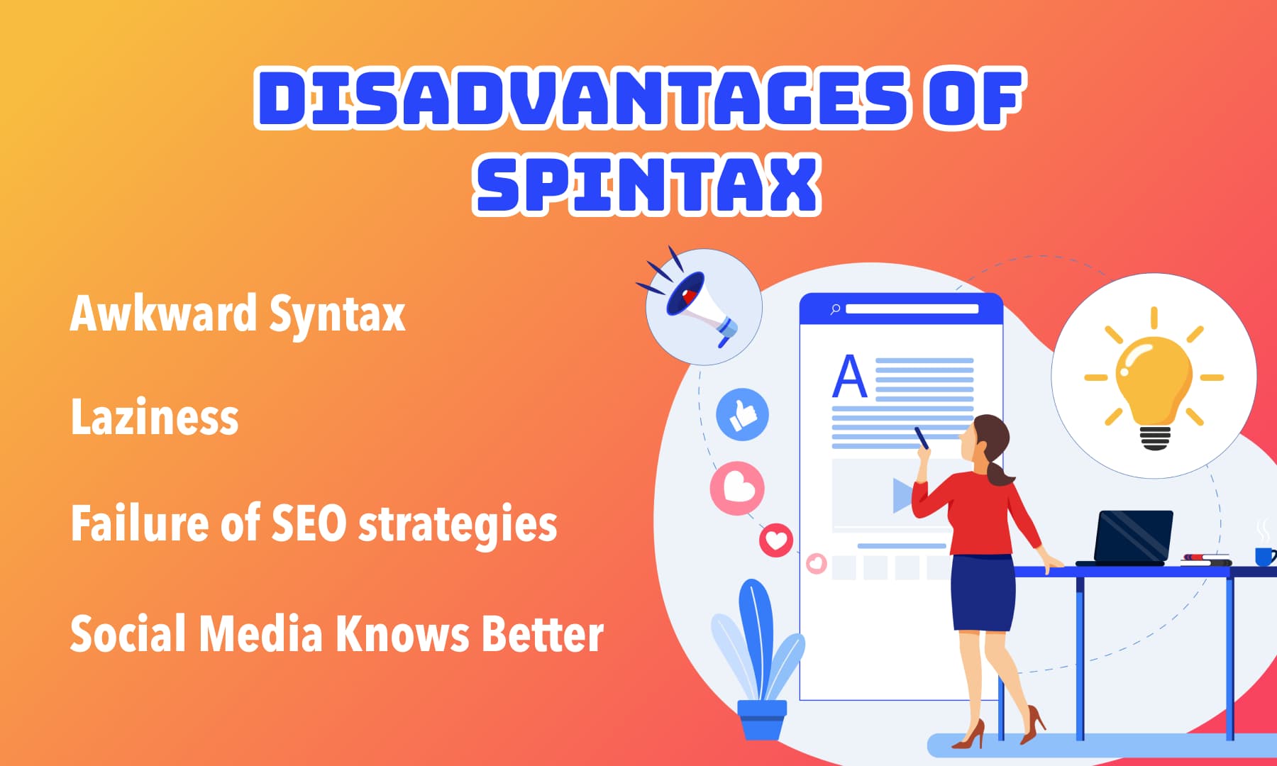 Disadvantages of Spintax
