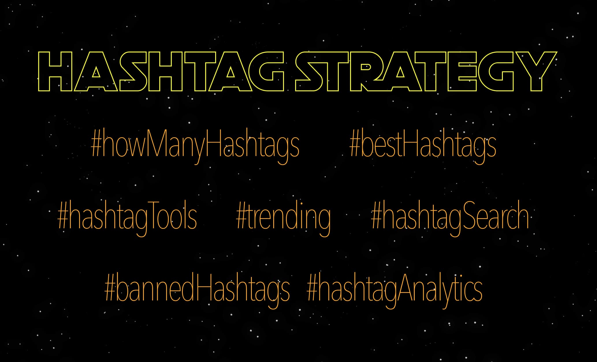 hashtag strategies