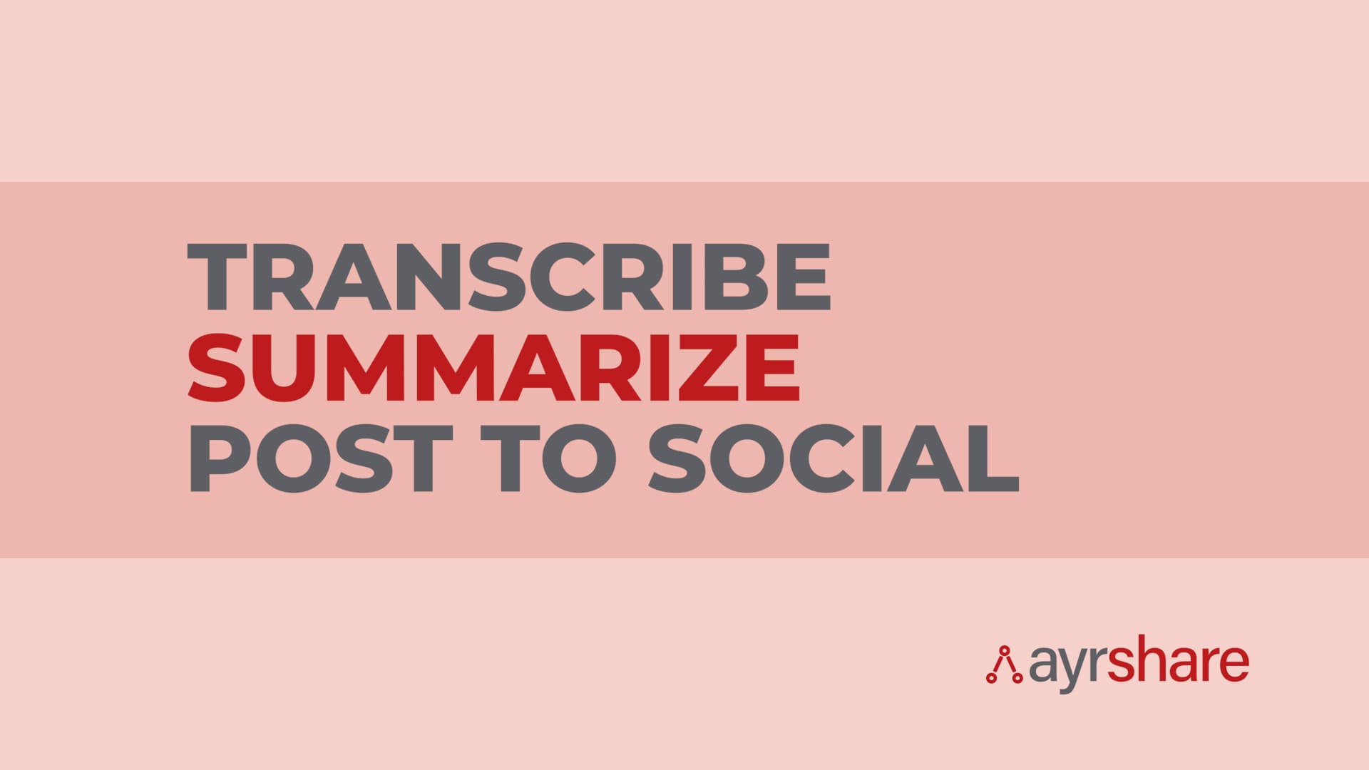 Transcribe Your Audio or Video File, Summarize it, and Post it to Social in 4 Easy API Calls