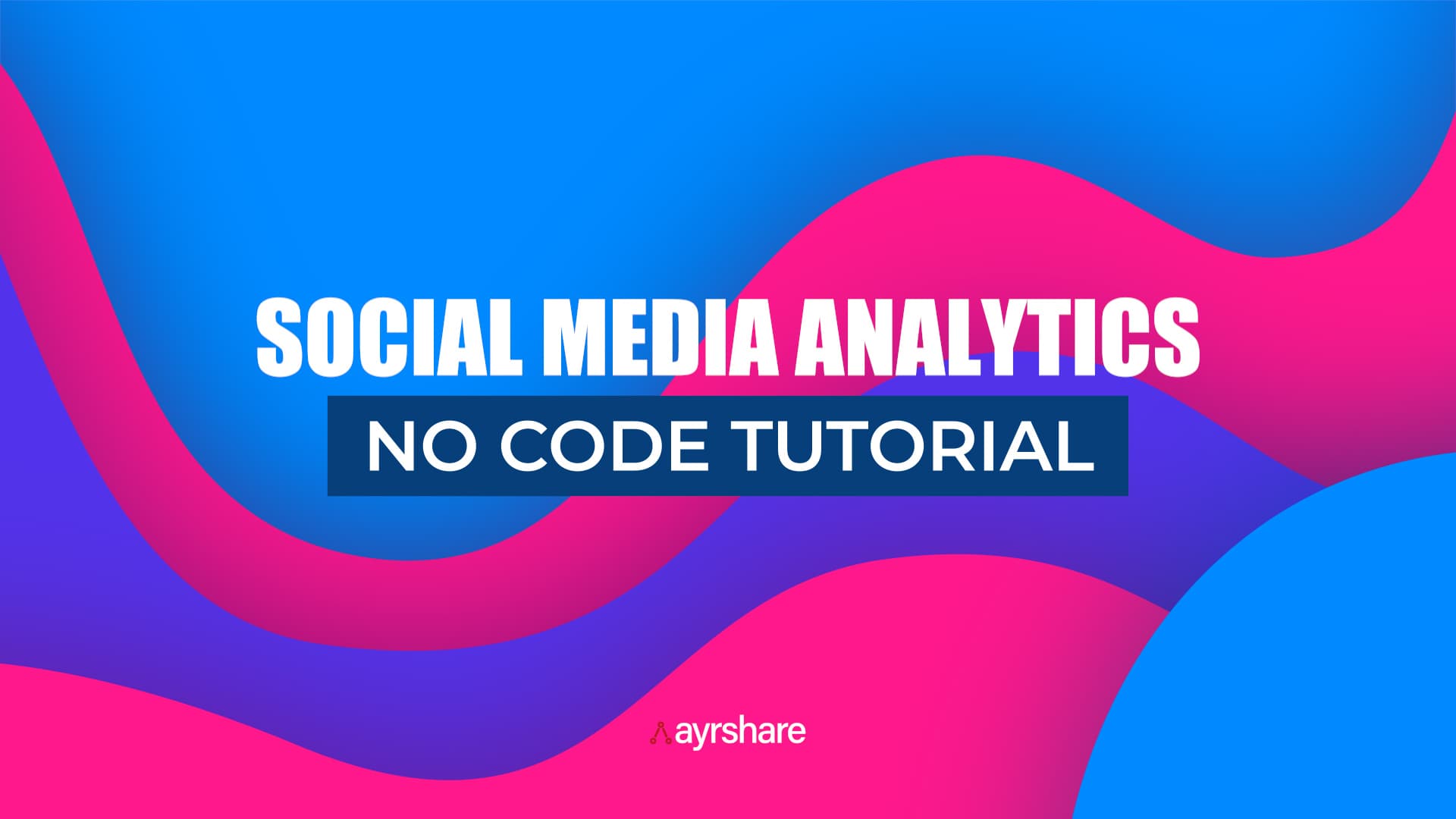 Social media analytics no code tutorial.