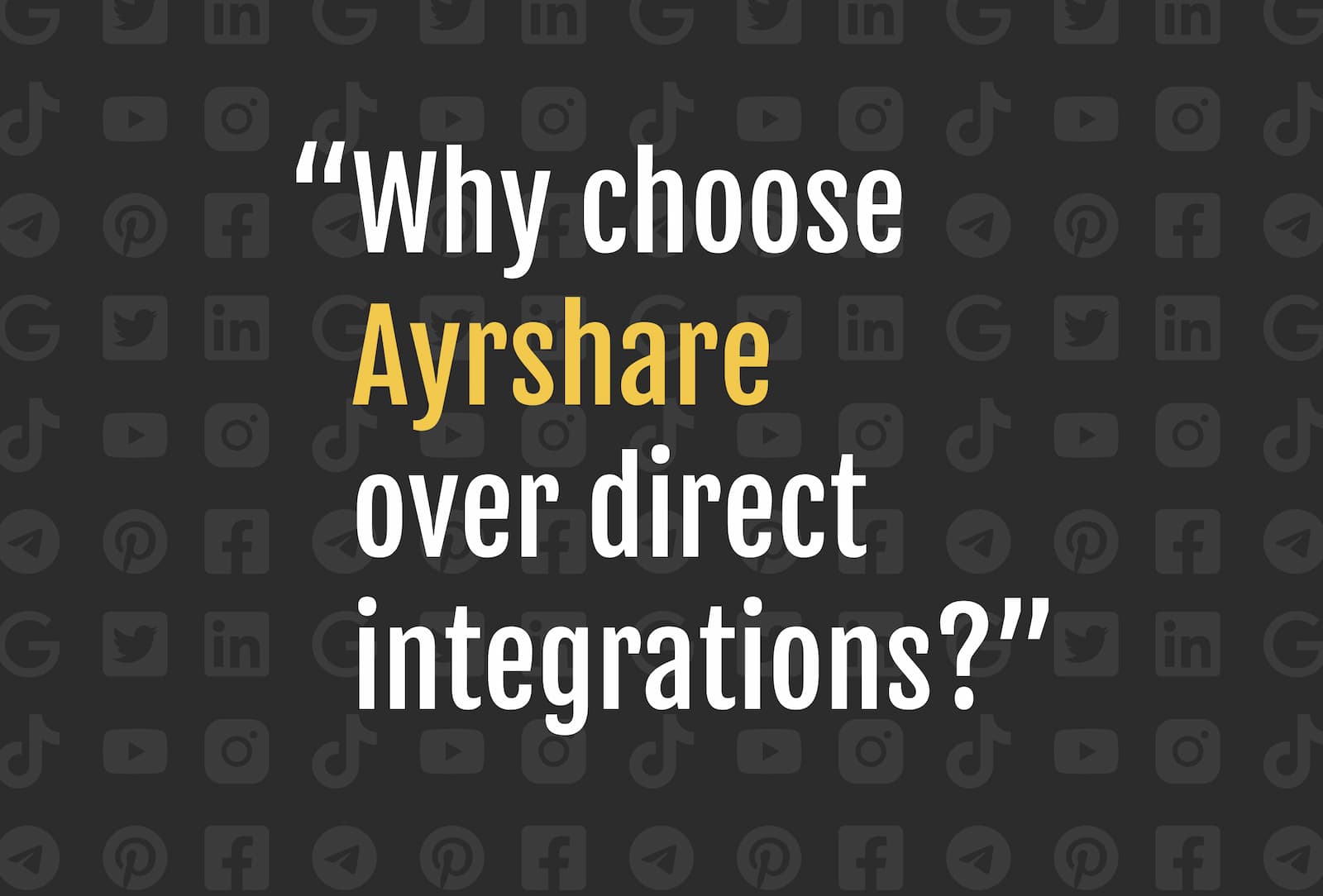 why choose ayrshare